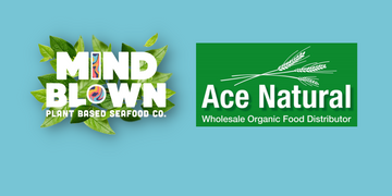 Mind Blown™ by The Plant Based Seafood Co. Partners with Ace Natural to Expand Foodservice Reach