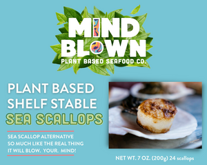 NEW! Mind Blown Plant Based Shelf-Stable Sea Scallops- BULK PACK
